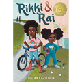 Rikki & Rai: The Everyday and Sometimes Epic Adventures of the Tucker Sisters