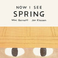 Now I See Spring