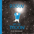 Robin and the Moon: A Picture Book