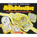 The Magic School Bus and the Electric Field Trip