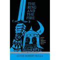 The Ring and the Fire