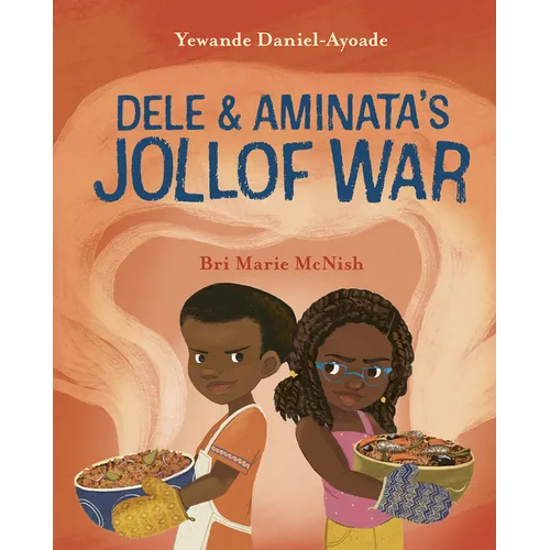 Dele and Aminata's Jollof War