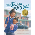 The Things We Hold