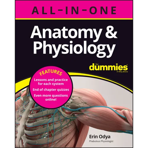 Anatomy & Physiology All-In-One for Dummies (+ Chapter Quizzes Online)