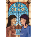 Like Glass