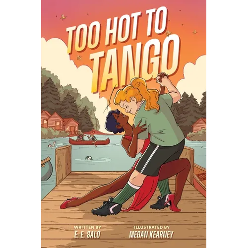 Too Hot to Tango: A Graphic Novel