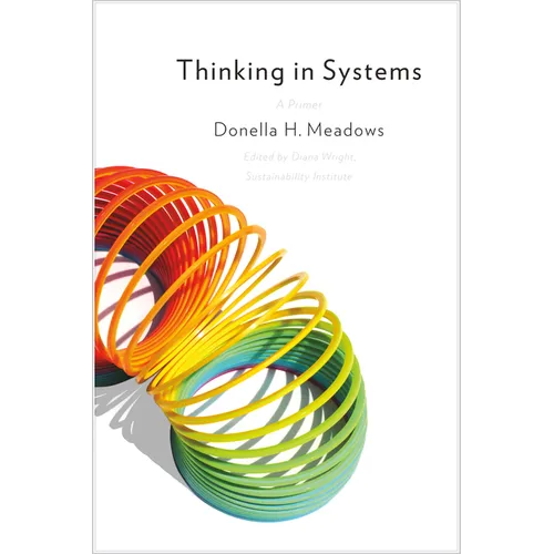 Thinking in Systems: International Bestseller