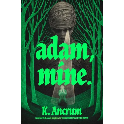 Adam, Mine.