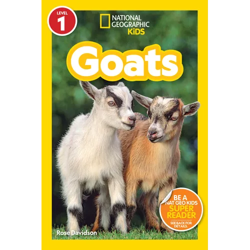 Goats (National Geographic Kids Readers, Level 1)