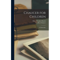 Chaucer for Children; a Golden Key
