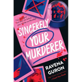 Sincerely, Your Murderer