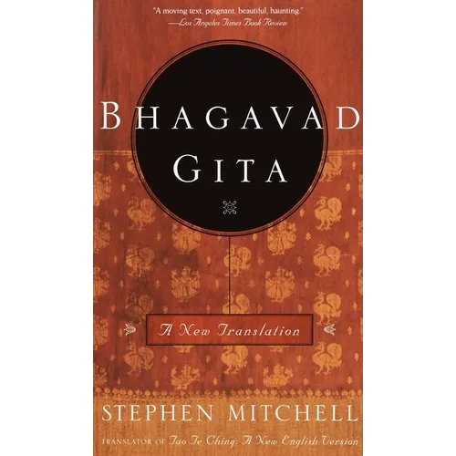 Bhagavad Gita: A New Translation