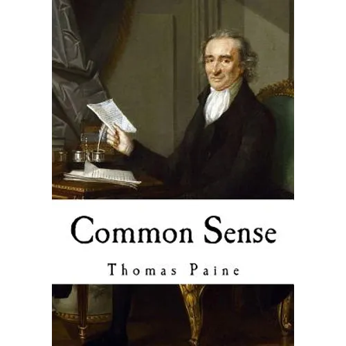 Common Sense: Thomas Paine