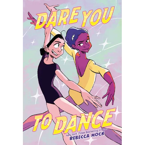 Dare You to Dance: (A Graphic Novel)