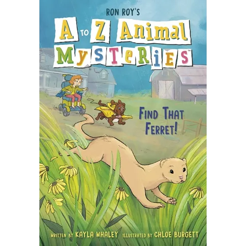A to Z Animal Mysteries #6: Find That Ferret!