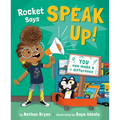 Rocket Says Speak Up!