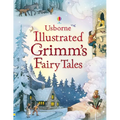 Illustrated Grimm's Fairy Tales