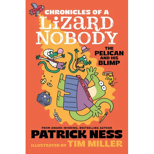 Chronicles of a Lizard Nobody: The Pelican and His Blimp
