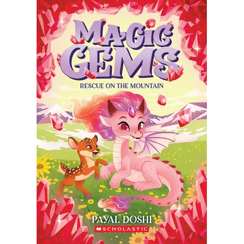 Rescue on the Mountain (Magic Gems #4): Volume 4