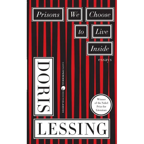 Prisons We Choose to Live Inside