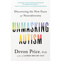 Unmasking Autism: Discovering the New Faces of Neurodiversity