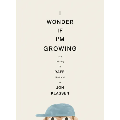 I Wonder If I'm Growing