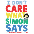 I Don't Care What Simon Says