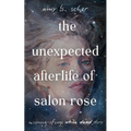 The Unexpected Afterlife of Salon Rose