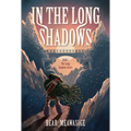 In the Long Shadows