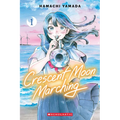 Crescent Moon Marching (Volume 1)
