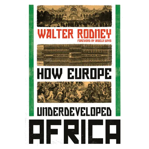 How Europe Underdeveloped Africa