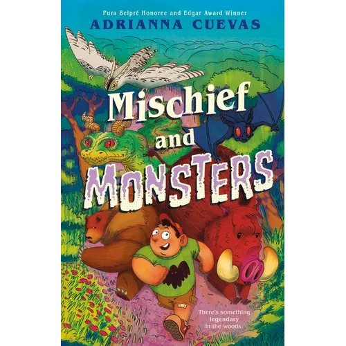 Mischief and Monsters