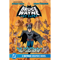 Bruce Wayne: Not Super: The Bat-Catastrophe