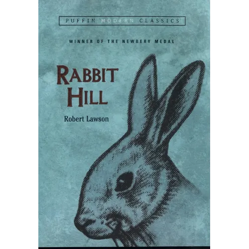 Rabbit Hill (Puffin Modern Classics)