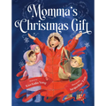 Momma's Christmas Gift