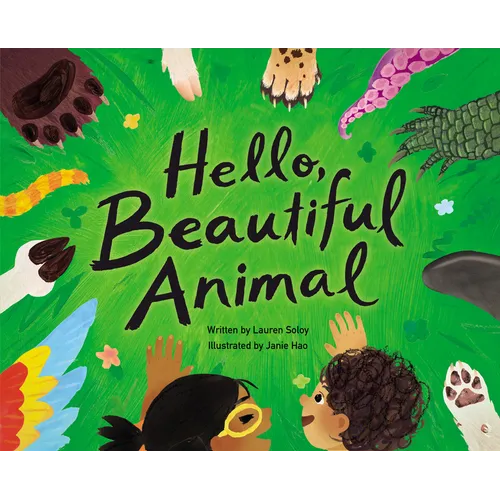 Hello, Beautiful Animal