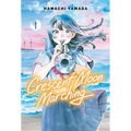Crescent Moon Marching (Volume 1)