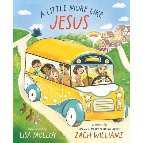 A Little More Like Jesus