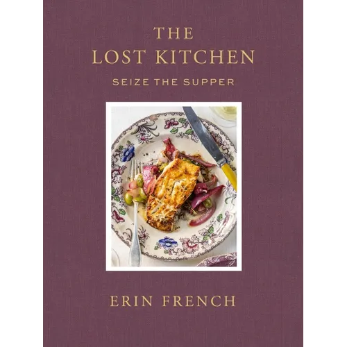 The Lost Kitchen Volume 3: Seize the Supper
