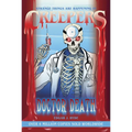 Creepers: Doctor Death
