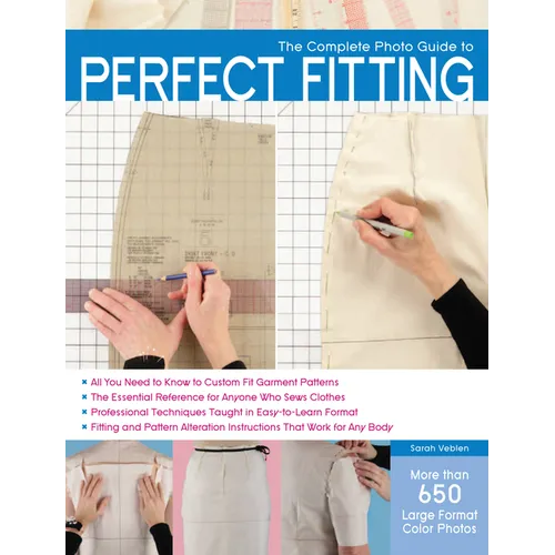 The Complete Photo Guide to Perfect Fitting