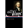 John Quincy Adams: Diaries Vol. 1 1779-1821 (Loa #293)