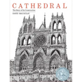 Cathedral: By the Author of the Way Things Work