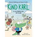 Kind Karl: A Little Crocodile with Big Feelings