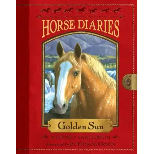 Horse Diaries #5: Golden Sun