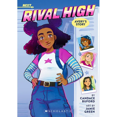 Avery's Story: A Next Novel (Rival High #1)
