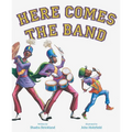 Here Comes the Band