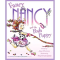 Fancy Nancy and the Posh Puppy