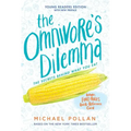 The Omnivore's Dilemma: Young Readers Edition