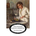 The Wonder Book of Chemistry